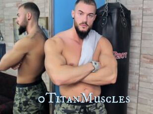 0TitanMuscles