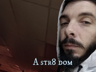 A_str8_dom