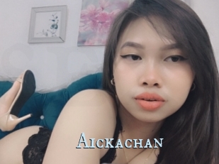 Aickachan