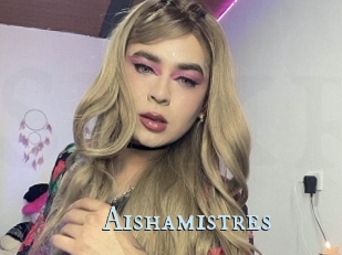 Aishamistres