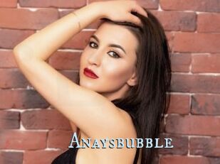 Anaysbubble