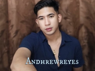 Andhrewreyes