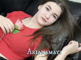 Arianamays