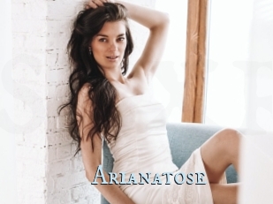 Arianatose