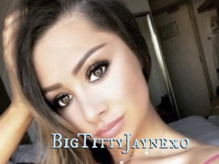 BigTittyJaynexo