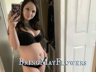 BringMayFlowers