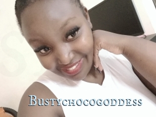 Bustychocogoddess