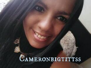 Cameronbigtittss