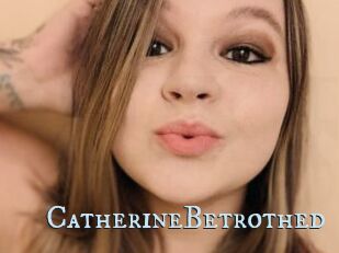 CatherineBetrothed