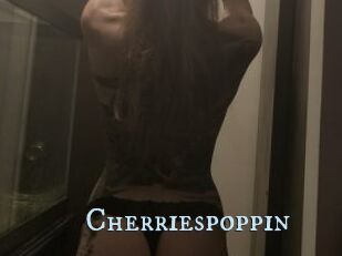 Cherriespoppin