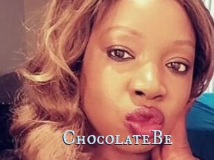 ChocolateBe