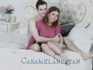 Caramelandstan