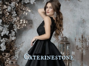 Caterinestone