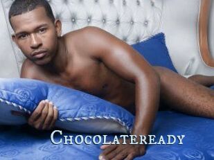 Chocolateready