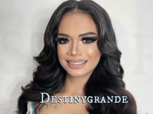 Destinygrande