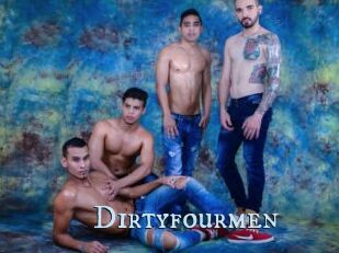 Dirtyfourmen