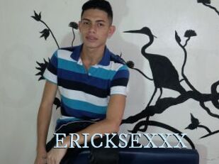 ERICKSEXXX