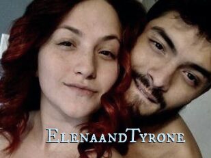 Elena_and_Tyrone