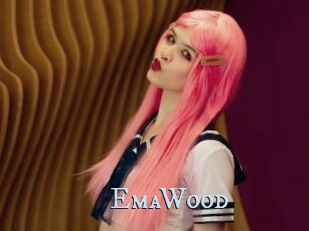 EmaWood