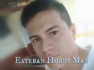 Esteban_Horny_Man