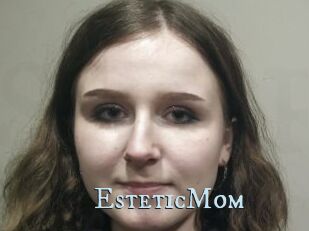 EsteticMom