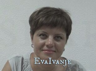 EvaIvanje