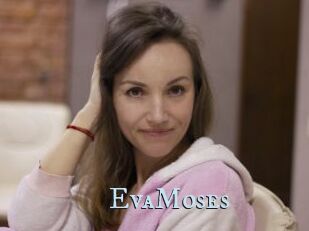 EvaMoses