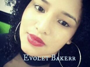 Evolet_Bakerr