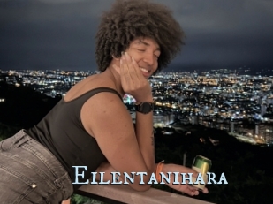 Eilentanihara