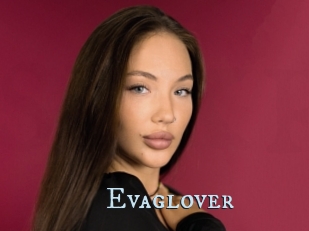 Evaglover