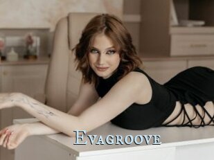 Evagroove