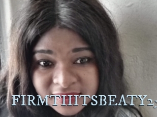 FIRMTIIITSBEATY25