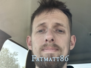 Fatmatt86