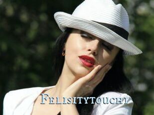 Felisitytouch1