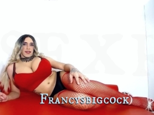 Francysbigcock