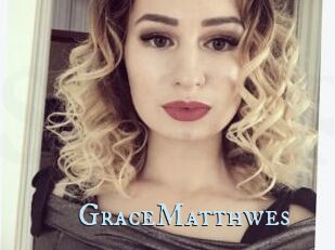 GraceMatthwes