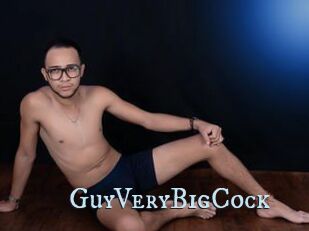 GuyVeryBigCock