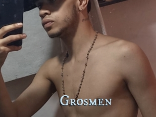 Grosmen