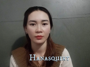 Hanasquirt