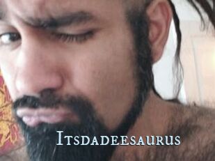 Itsdadeesaurus