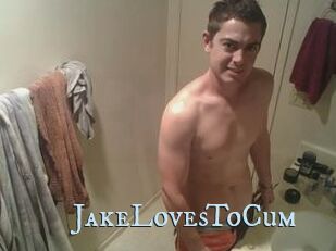 JakeLovesToCum