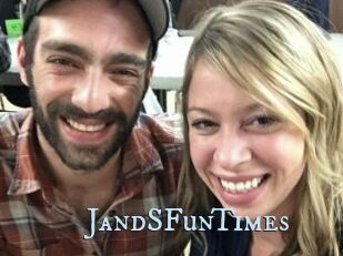 JandSFunTimes