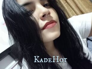 KadeHot