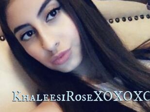 KhaleesiRoseXOXOXO