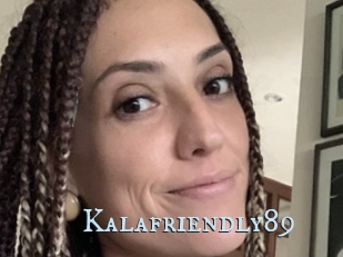 Kalafriendly89