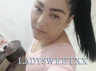 LADYSWEETXX