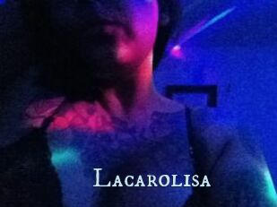 Lacarolisa