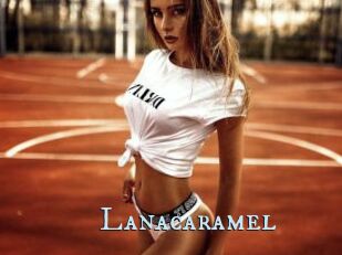 Lanacaramel