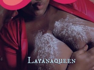 Layanaqueen