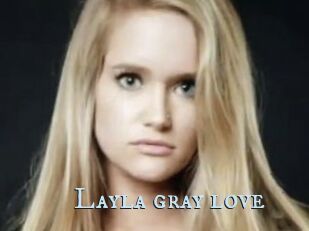 Layla_gray_love